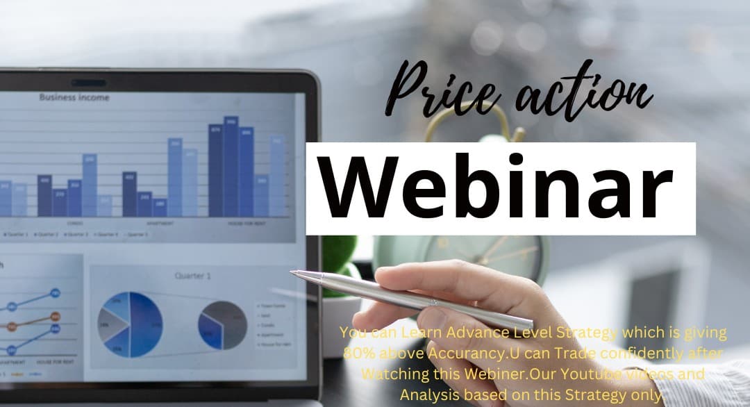 WEBNARS PRICE ACTION ADVANCE LEVEL STRATEGY